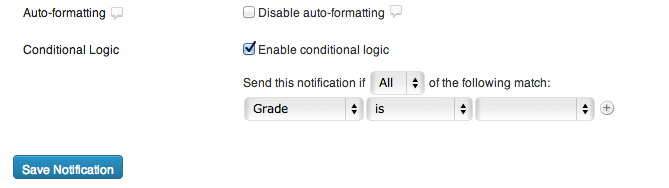 Conditional Logic on Notifications
